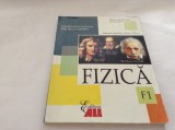 FIZICA MANUAL PENTRU CLASA A 11-A F1 - Constantin Mantea--RF17/4