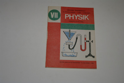 Physik - Lehrburch fur die VII klasse - Petrescu-Prahova foto