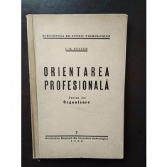 I. M. Nestor - Orientarea Profesionala Partea I-a. Organizare