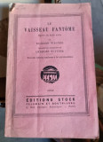 Le Vaisseau Fantome - Richard Wagner livret op&eacute;ra traduction Charles Nuitter