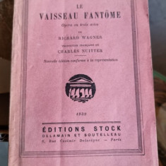 Le Vaisseau Fantome - Richard Wagner livret opéra traduction Charles Nuitter