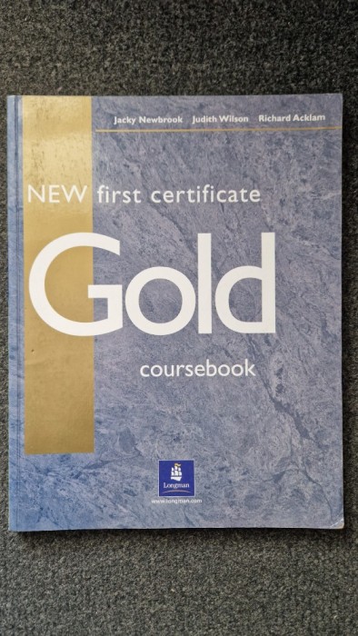NEW FIRST CERTIFICATE GOLD COURSEBOOK