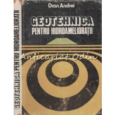 Geotehnica Pentru Hidroamelioratii - Dron Andrei