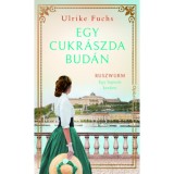 Egy cukr&aacute;szda Bud&aacute;n - Ulrike Fuchs