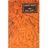 Karinthy Frigyes - Alo! Cine-i acolo? - 137188