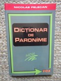 Nicolae Felecan - Dictionar de paronime, editia a III-a