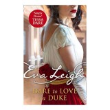 Cumpara ieftin Dare to Love a Duke