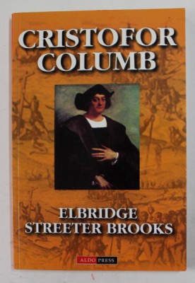 CRISTOFOR COLUMB de ELBRIDGE STREETER BROOKS , 2003 foto