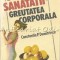 Secretul Sanatatii. Greutatea Corporala - Prof. Dr. Constantin P. Dumitrescu