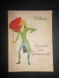 Voltaire - Candid sau optimismul