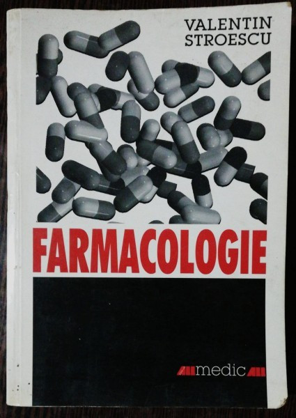 FARMACOLOGIE - VALENTIN STROESCU