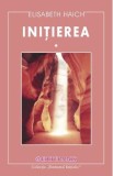 Initierea - Elisabeth Haich