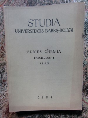 STUDIA UNIVERSITATIS BABES-BOLYAI SERIES CHEMIA FASCICULUS 1 foto