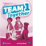Team Together 1 Activity Book - Jill Leighton, Susannah Reed, Lesley Koustaff