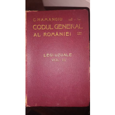 CODUL GENERAL AL ROMANIEI, LEGI UZUALE VOL.III - HAMANGIU