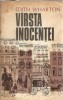 Varsta Inocentei - Edith Wharton, Editura Univers 1972, Roman Clasic, Literatura Straina, Coperta Cartonata, Editie Veche