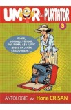 Umor la purtator Vol.3 - Horia Crisan