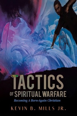Tactics of Spiritual Warfare: Becoming A Born-Again Christian foto