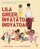 Lila Greer, invatatoare inovatoare - Pandora-M