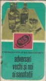 Carte Adversari vechi si noi ai sanatatii Constantin Dumitrescu Editura Sport-Turism 1983