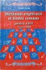 Dictionar Explicativ Romana Elevi I-VIII Ioan Ilas - Editura Regina, 2007, 222 pagini