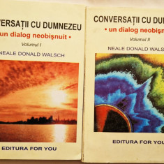 Neale Donald Walsch - Conversatii cu Dumnezeu ( 2 vol. ) _ Ed. For You , 1997