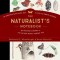 The Naturalist&#039;s Notebook: An Observation Guide and 5-Year Record Book