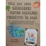 Karin Knight - Cele mai bune mancaruri pentru bebelusi pregatite in casa (Editia: 2013)