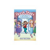 Fresh Start: A Graphic Novel