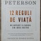 12 reguli de viata - Jordan B. Peterson