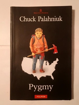 Chuck Palahniuk - Pygmy foto