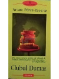 Arturo Perez Reverte - Clubul Dumas (editia 2004)