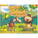 Super Safari 2. Pupil&#039;s Book. Limba Engleza. Grupa mare. 5-6 ani - Herbert Puchta, Oana Cristina Stoica