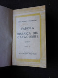 FABIOLA SAU BISERICA DIN CATACOMBE - CARDINAL WISEMAN, TRADUCERE DE AL. LASCAROV-MOLDOVANU EDITIA II-A