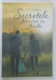 SECRETELE FERICIRII IN FAMILIE de S . N . LAZAREV , 2018