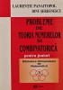 Probleme de teoria numerelor si combinatorica pentru juniori - 2003 - L. Panaitopol (V228)