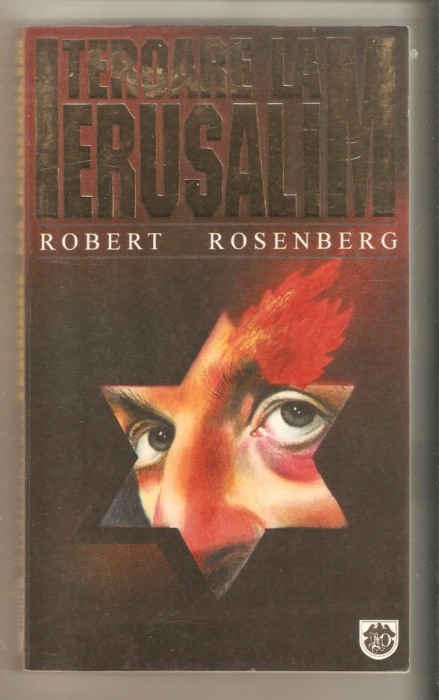 Robert Rosenberg-Teroare la Ierusalim