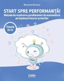 Start spre performanță! Clasele III-IV - Paperback - Manuela Dinescu - Corint