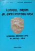 LUNGUL DRUM AL APEI PENTRU IASI-NICOLAE PEIU, DIONISIE SIMIONESCU-227928