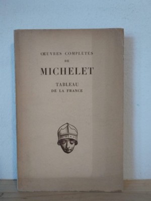 Jules Michelet - Tableau de la France - Lucien Refort foto
