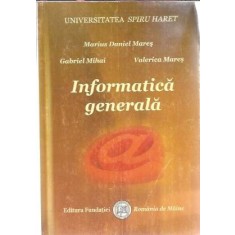 Informatica generala - Marius Daniel Mares