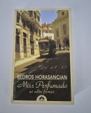 Bedros Horasangian Miss Perfumado si alte eseuri