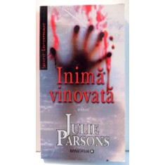 INIMA VINOVATA de JULIE PARSON , 2008
