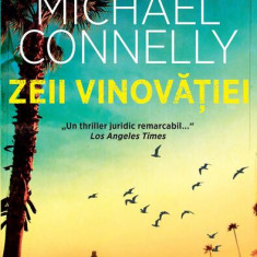 Zeii vinovăției - Hardcover - Michael Connelly - RAO
