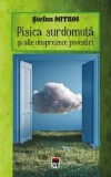 Cumpara ieftin Pisica surdomuta si alte unsprezece povestiri/Stefan Mitroi