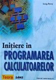 Initiere in programarea calculatoarelor - 2000 - Greg Perry (I280)