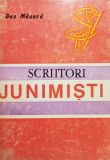 Dan Manuca - Scriitori junimisti (1971)