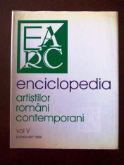 ENCICLOPEDIA ARTISTILOR ROMANI CONTEMPORANI, CEBUC, FLOREA, LAPTOIU, vol. 5, r3e foto