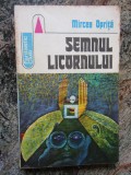 SEMNUL LICORNULUI - MIRCEA OPRITA