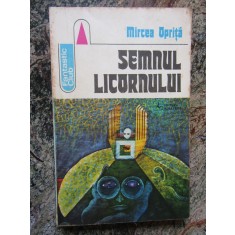 SEMNUL LICORNULUI - MIRCEA OPRITA